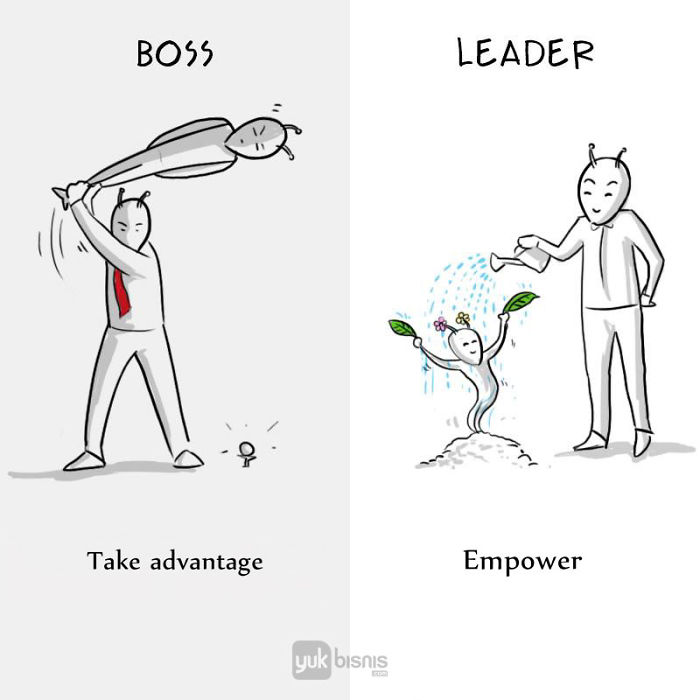 Illustrations That Perfectly Describe The Difference Between A Boss & A Leader