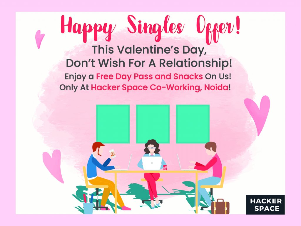 Noida Based Co-working Space Announces Valentine’s Day Celebration for Singles! 