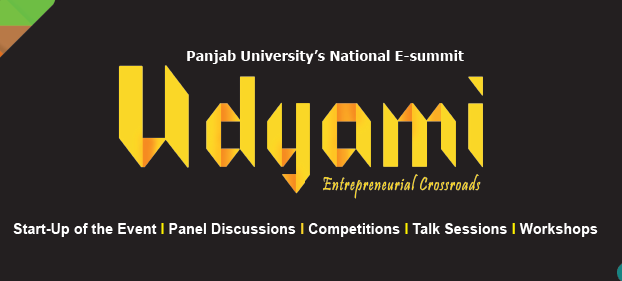 Panjab University Organizes Annual Entrepreneurship Summit UDYAMI 2019