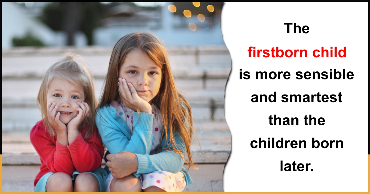 Research Says That The Oldest Sibling Is Always The Smartest And Here S The Reason