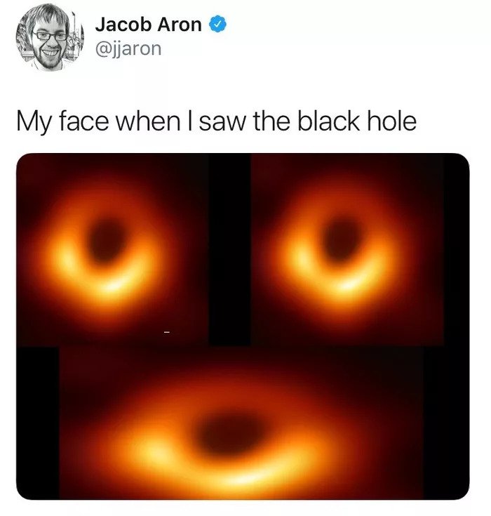 Funniest Meme Reactions To The First Picture Of Black Hole