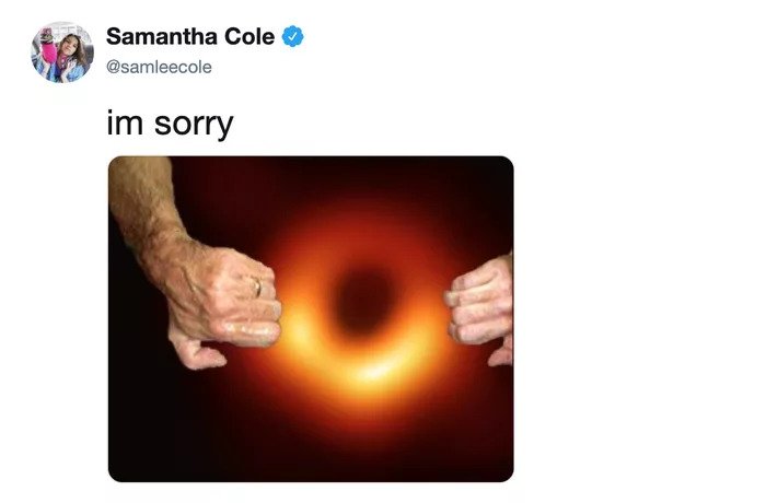 Funniest Meme Reactions To The First Picture Of Black Hole