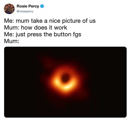 Funniest Meme Reactions To The First Picture Of Black Hole